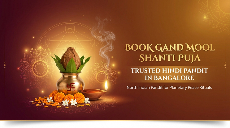 North Indian pandit in Bangalore setup for Gand Mool Shanti Puja in Bellandur